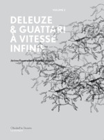 Deleuze & Guattari à vitesse infinie (vol. 2) par Jérôme Rosanvallon & Benoît Preteseille